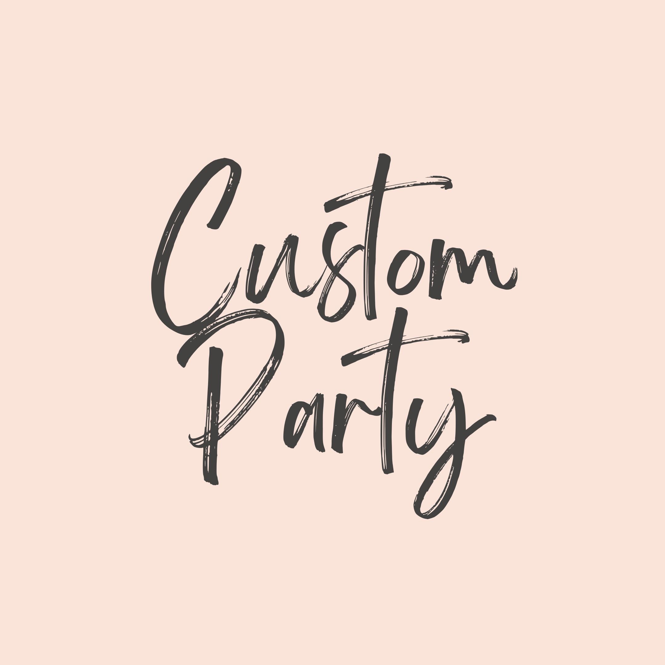 Custom Party – AdryDecoarte